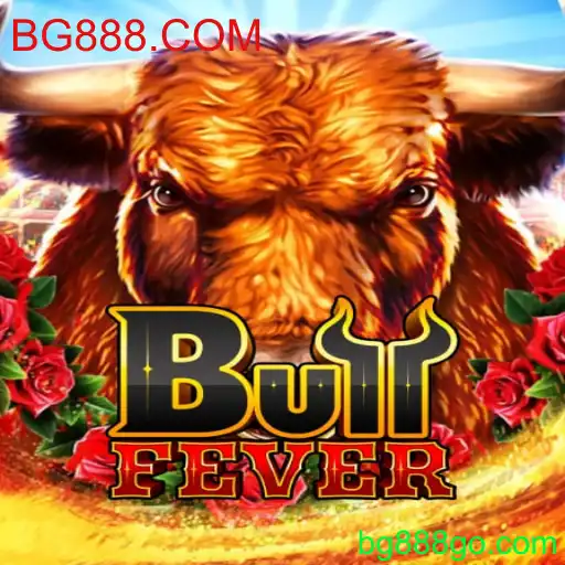 BullFever: Mergulhe na Emoção dos Touros com BG888.COM